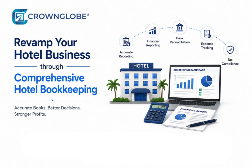 Revamp Your Hotel Business through Comprehensive Hotel Bookkeeping