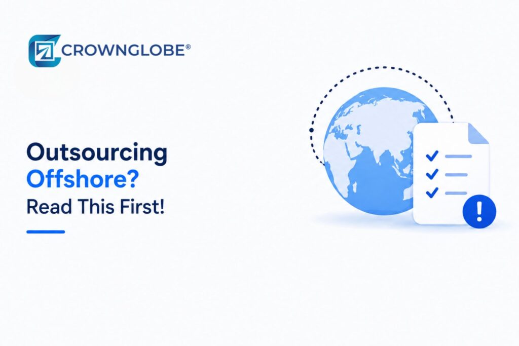 Outsourcing Offshore? Read This First!