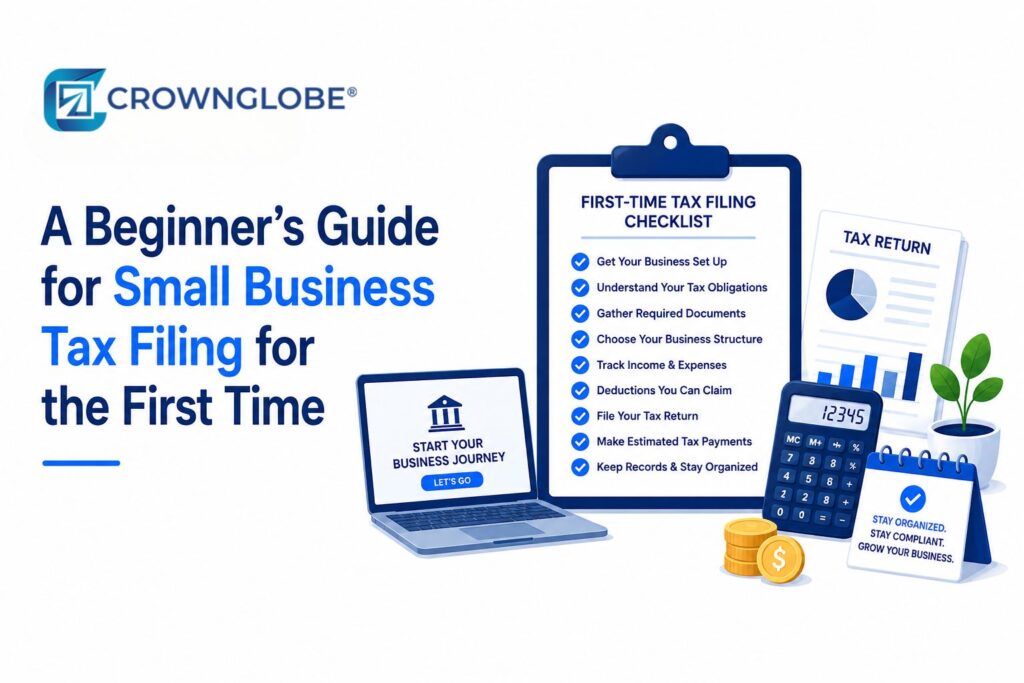 A Beginner’s Guide for Small Business Tax Filing for the First Time