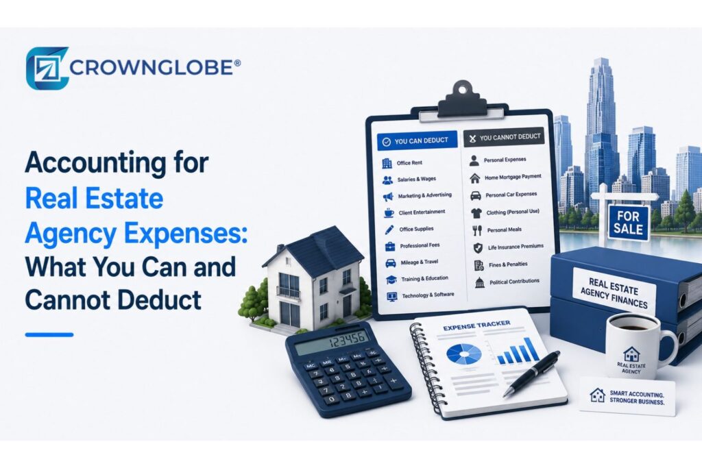 Accounting for Real Estate Agency Expenses: What You Can and Cannot Deduct