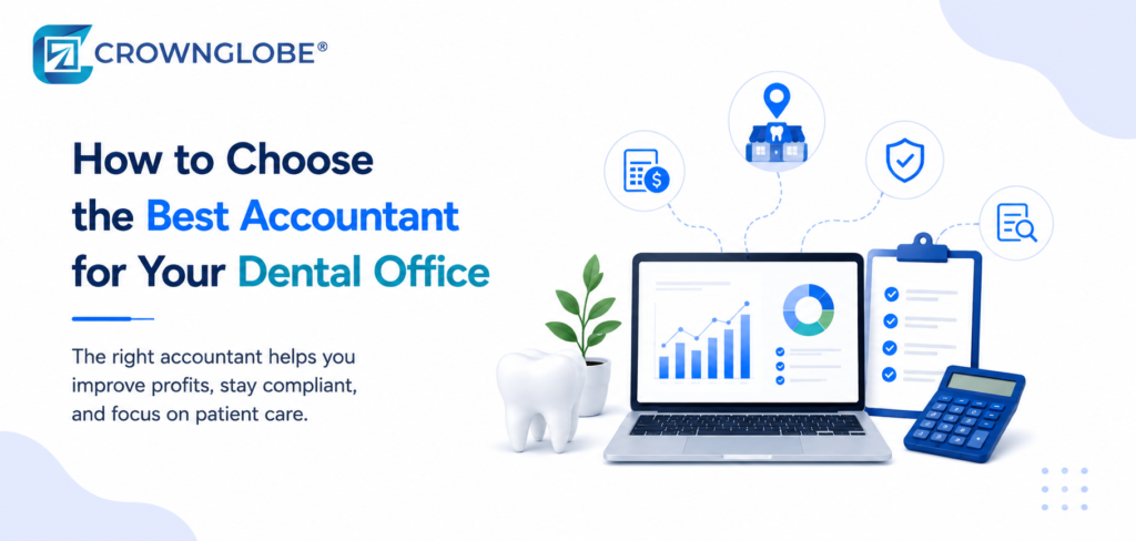 How to Choose the Best Accountant for Your Dental Office