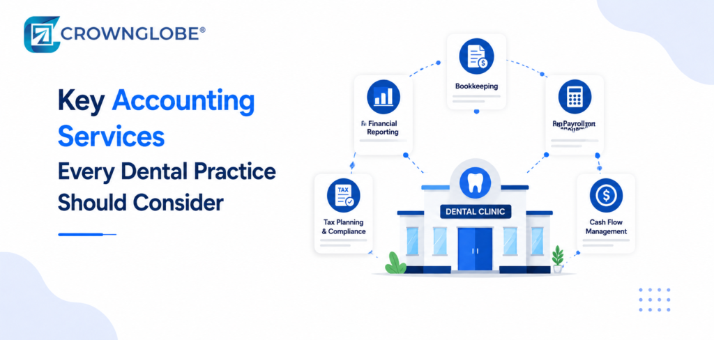Key Accounting Services Every Dental Practice Should Consider