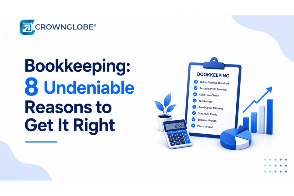 Bookkeeping: 8 Undeniable Reasons to Get It Right