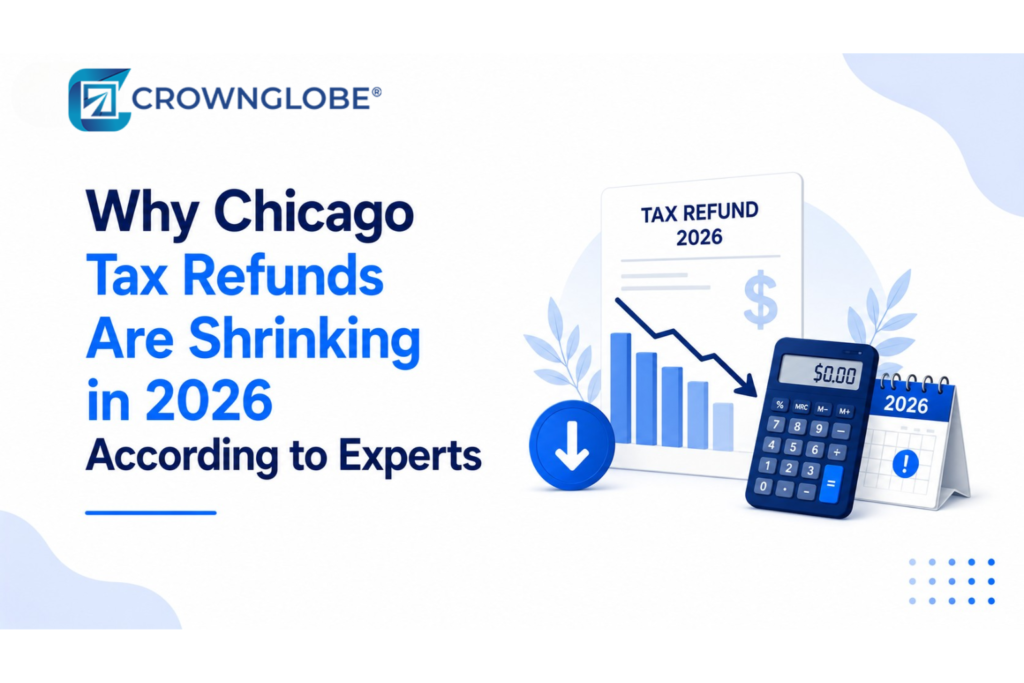 Why Chicago Tax Refunds Are Shrinking in 2026 According to Experts