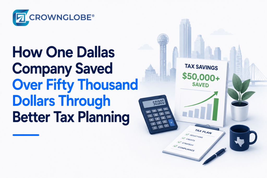 How One Dallas Company Saved Over Fifty Thousand Dollars Through Better Tax Planning