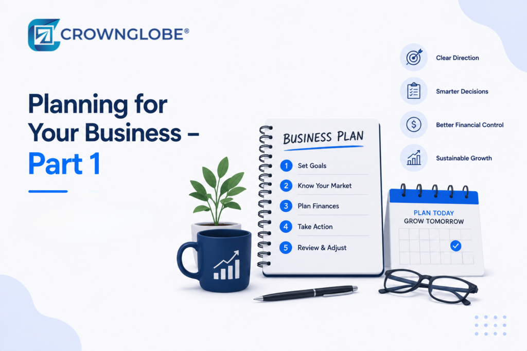 Planning for Your Business – Part 1