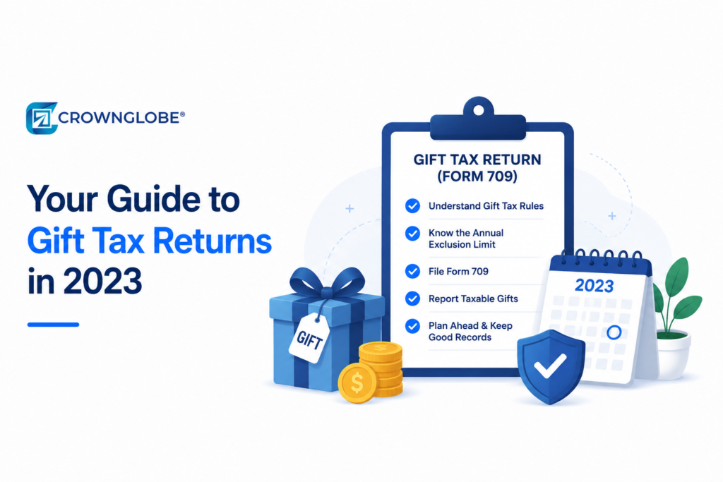 Your Guide to Gift Tax Returns in 2023