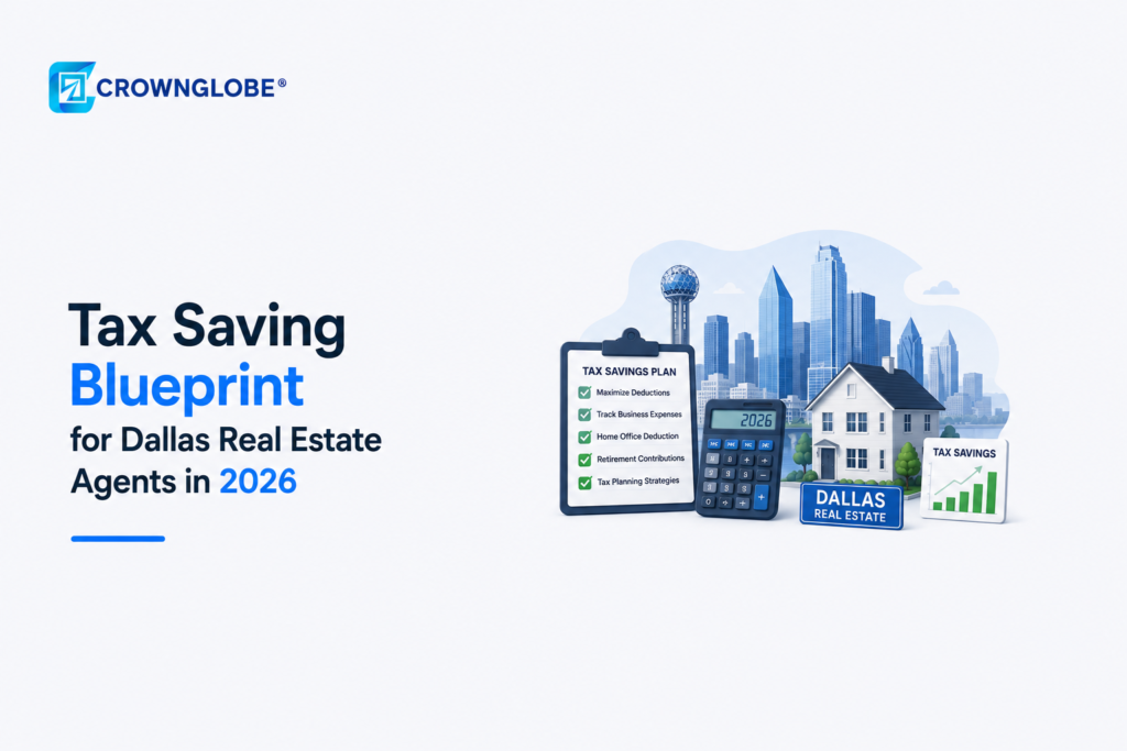 Tax Saving Blueprint for Dallas Real Estate Agents in 2026