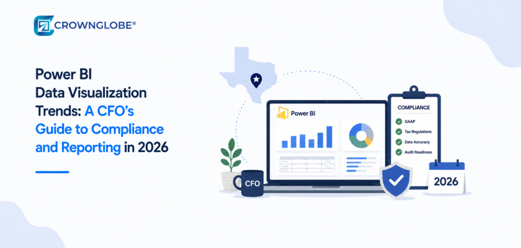Power BI Data Visualization Trends: A CFO’s Guide to Compliance and Reporting in 2026