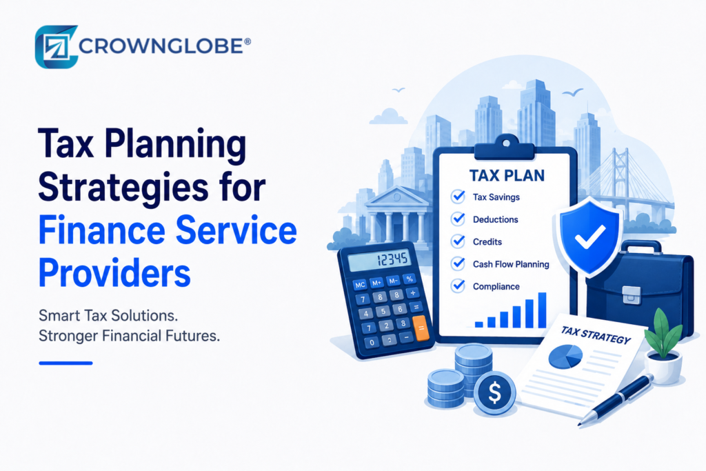 Tax Planning Strategies for Finance Service Providers