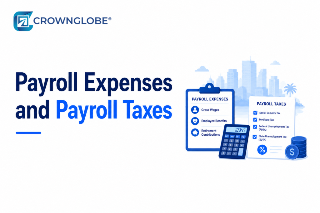 Payroll Expenses and Payroll Taxes