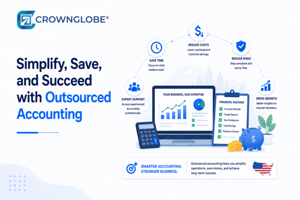 Simplify, Save, and Succeed with Outsourced Accounting