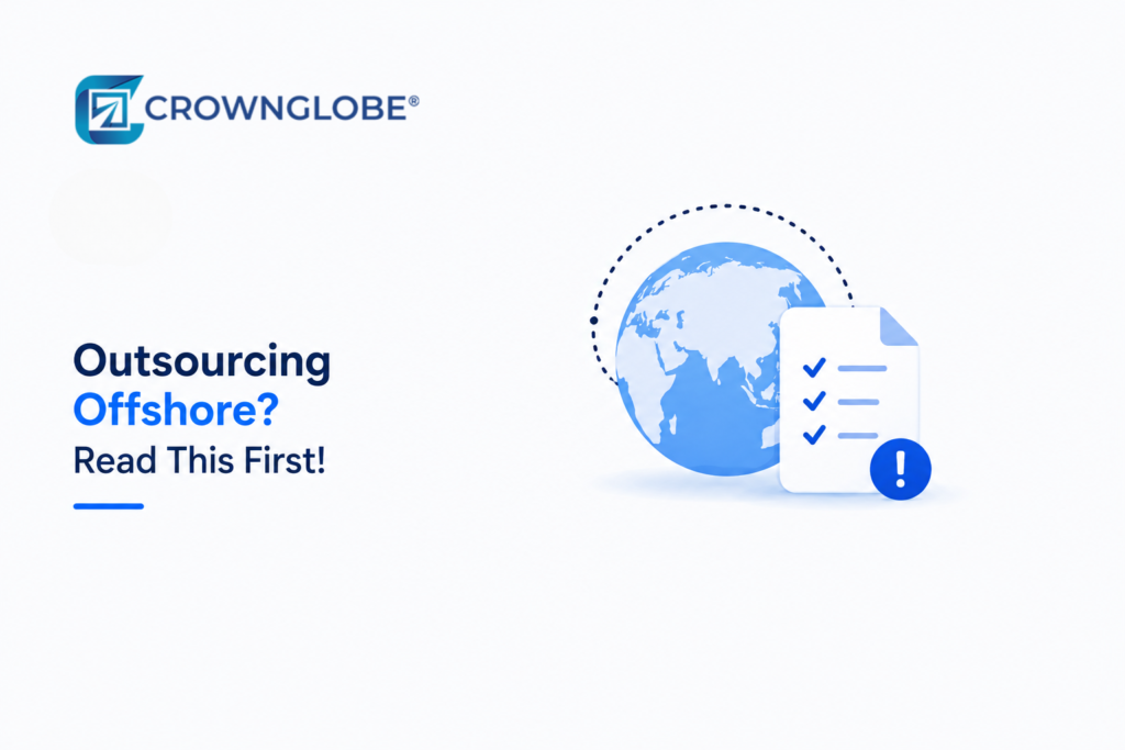 Outsourcing Offshore? Read This First!