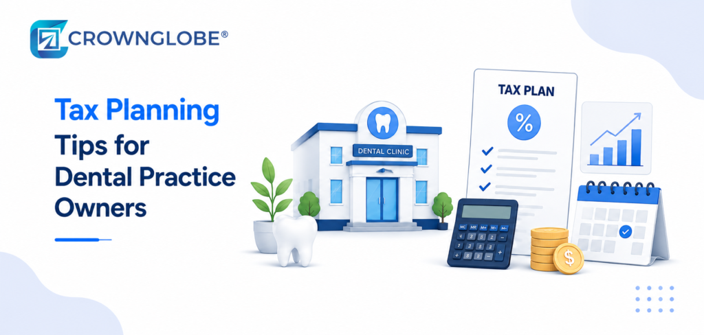 Tax Planning Tips for Dental Practice Owners