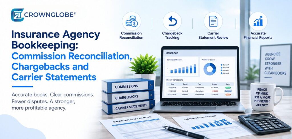 Insurance Agency Bookkeeping: Commission Reconciliation, Chargebacks and Carrier Statements