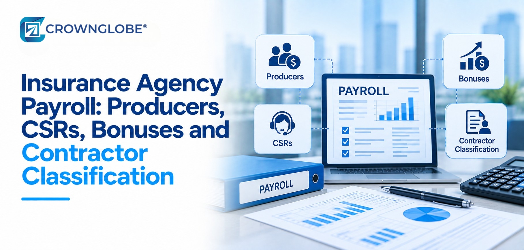 Insurance agency payroll team reviewing producer commissions, CSR wages, bonuses and payroll records before a pay run