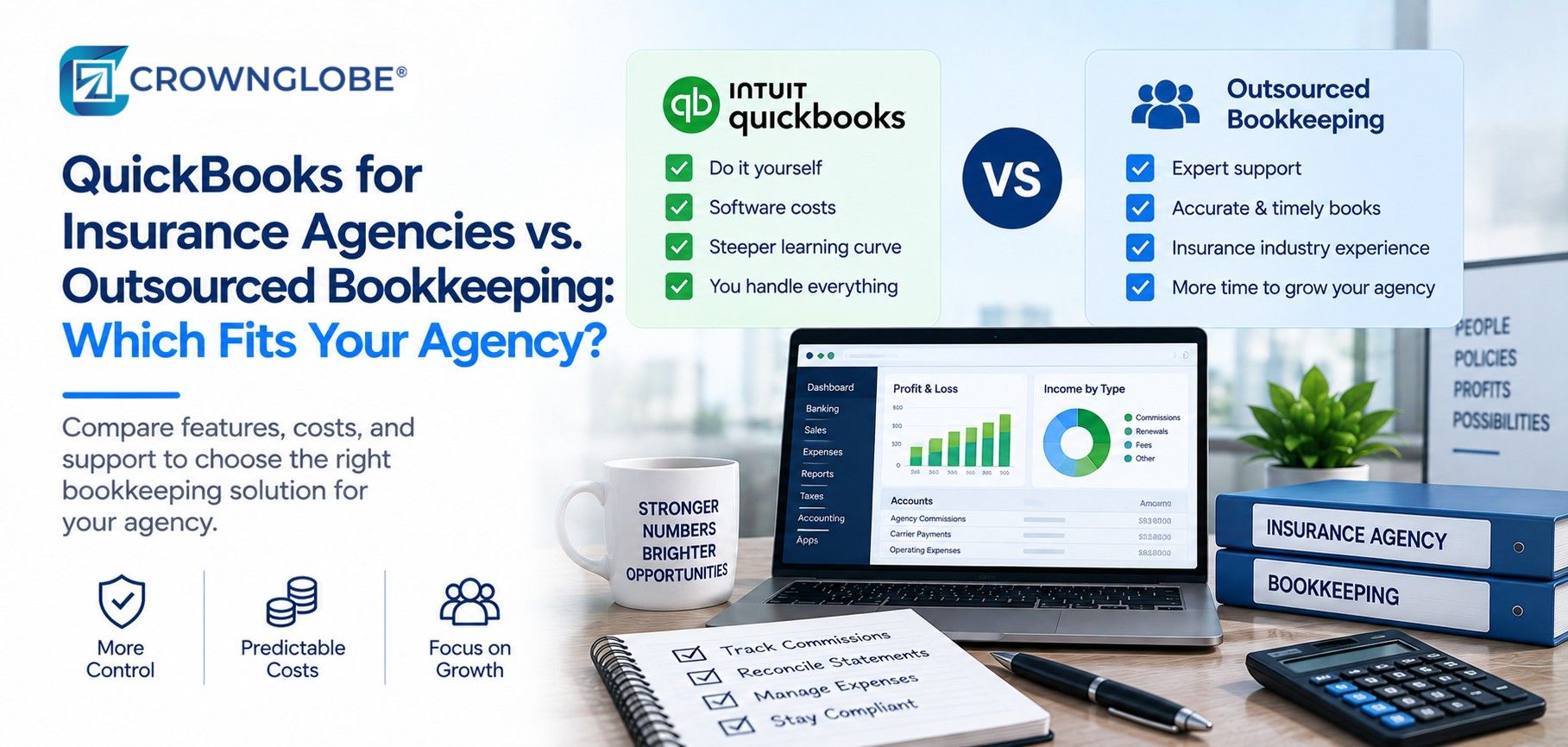 Insurance agency owner comparing in-house QuickBooks bookkeeping with outsourced bookkeeping and monthly close support