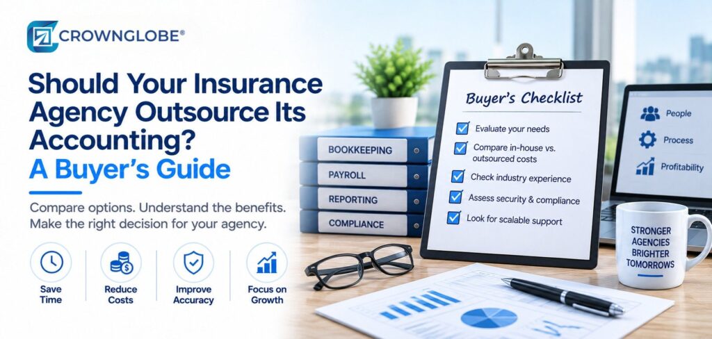 Should Your Insurance Agency Outsource Its Accounting? A 2026 Buyer’s Guide
