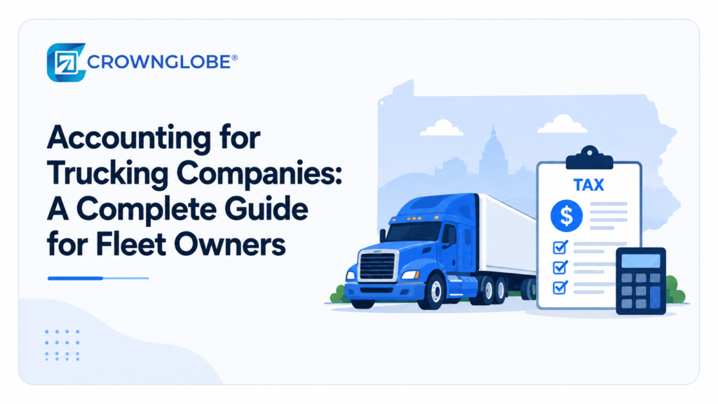Trucking Company Accounting: The Complete Guide for Fleet Owners