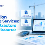 Construction Accounting Services: What Contractors Should Outsource